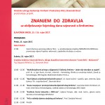 Pročitajte više o članku ZNANJEM DO ZDRAVLJA SLAVONSKI BROD – 15. i 16. rujan 2017.
